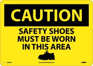 Caution Safety Shoes Must Be Worn In This Area Sign
